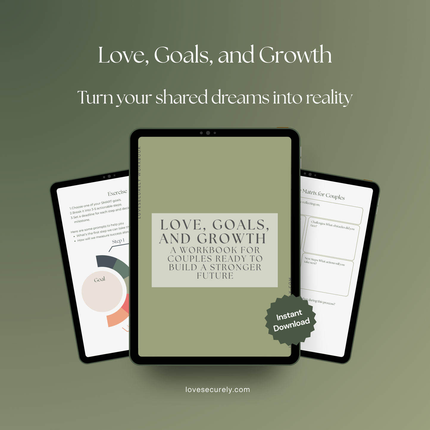 Love, Goals, and Growth: A Workbook for Couples Ready to Build a Stronger Future
