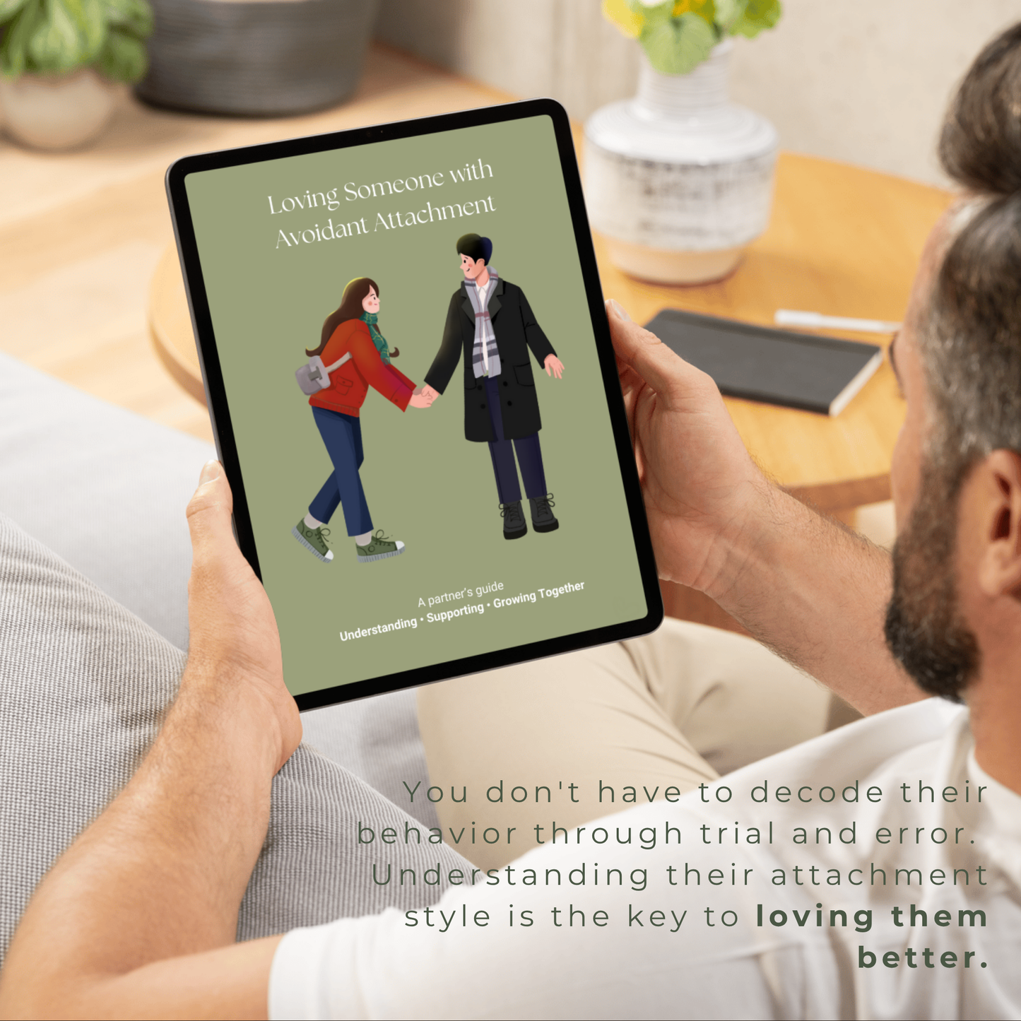 Understanding your partner's attachment style