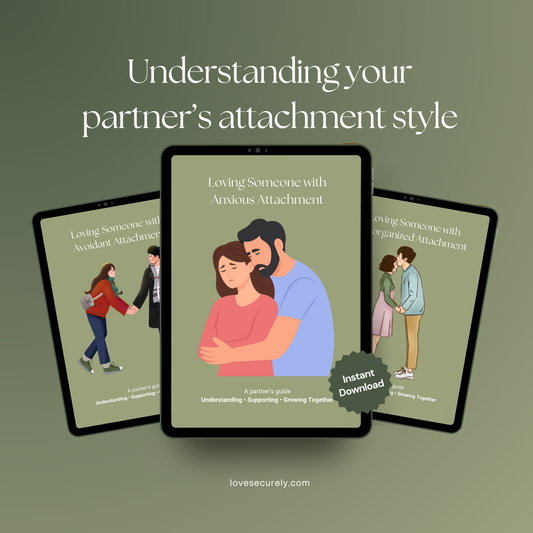 Understanding your partner's attachment style