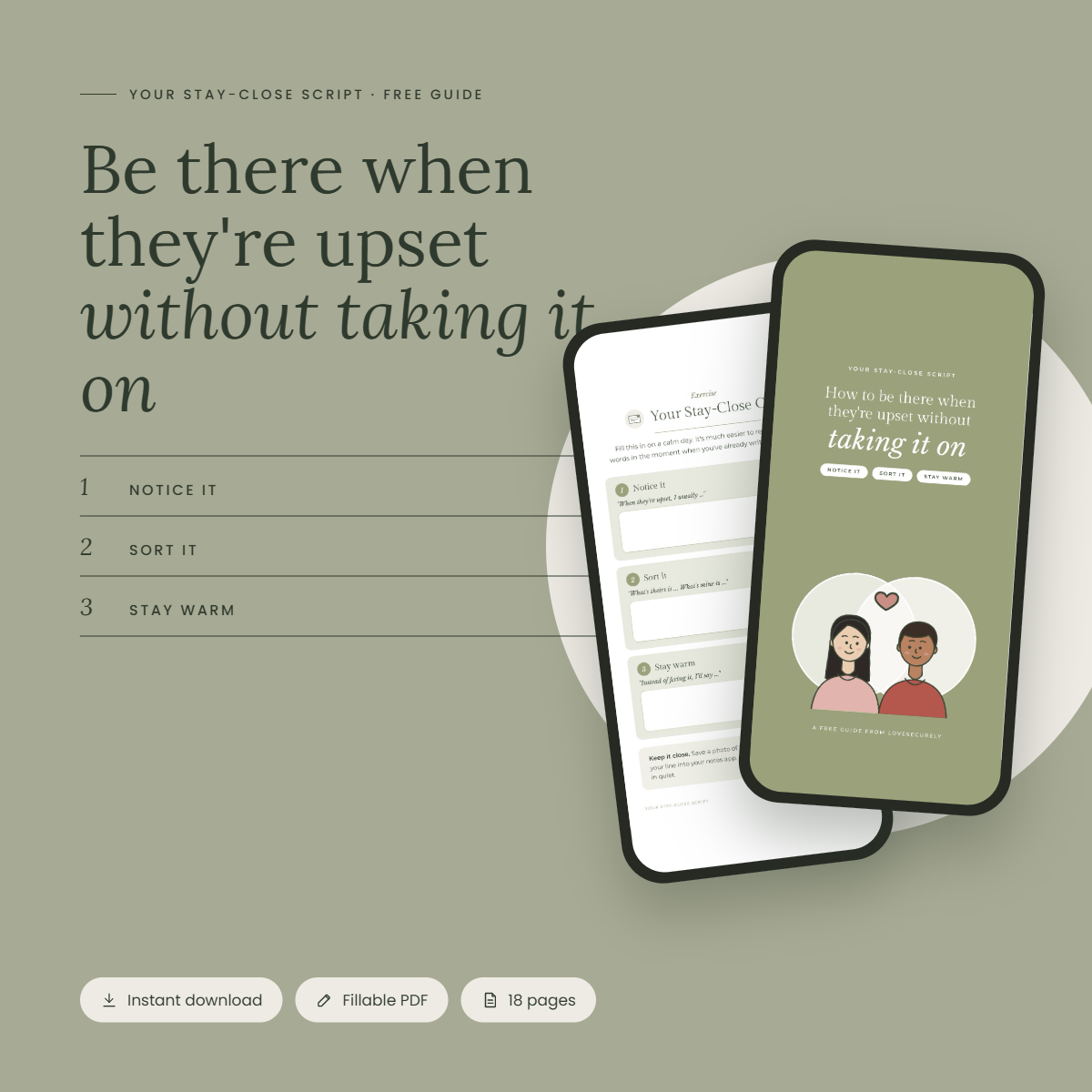Your Stay-Close Script: How to Be There When They're Upset Without Taking It On