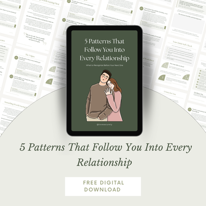 5 Patterns That Follow You Into Every Relationship
