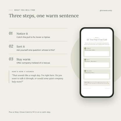 Your Stay-Close Script: How to Be There When They're Upset Without Taking It On